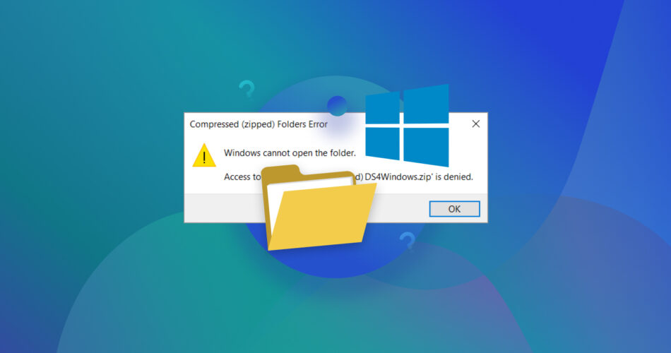 Fix Windows Cannot Open the Folder